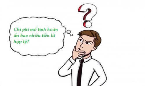 Chi phí mổ tinh hoàn ẩn bao nhiêu tiền là hợp lý? 